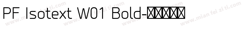 PF Isotext W01 Bold字体转换